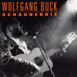 Wolfgang Buck "Schaunerhie"