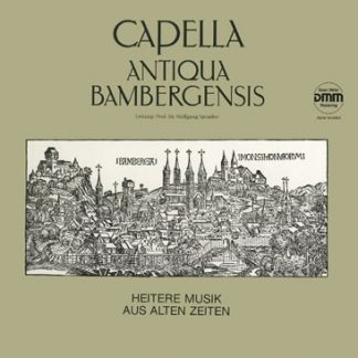 Capella Antiqua Bambergensis: LP "Heitere Musik aus Alten Zeiten"