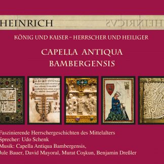 Capella Antiqua Bambergensis: "Heinrich"
