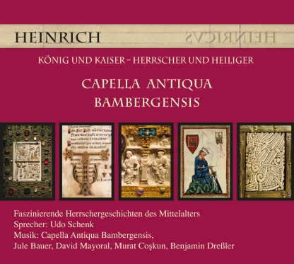Capella Antiqua Bambergensis: "Heinrich"