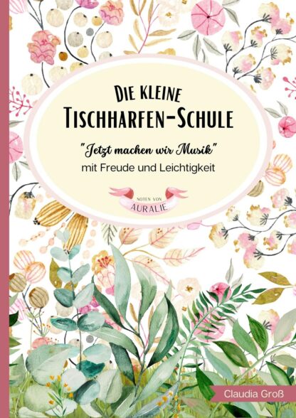 NEU: Die Zauberharfen-Schule